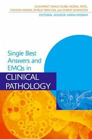 Single Best Answers and EMQs in Clinical Pathology