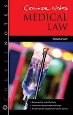 Course Notes: Medical Law and Ethics