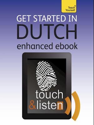 Get Started In Beginner's Dutch: Teach Yourself