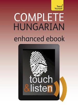 Complete Hungarian Beginner to Intermediate Book and Audio Course