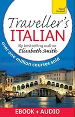 Traveller's Beginner Italian: Teach Yourself