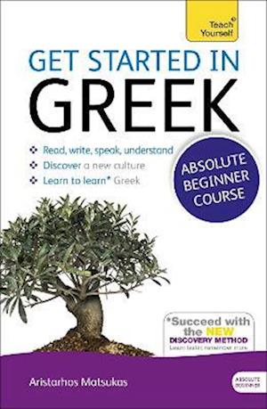 Get Started in Beginner's Greek: Teach Yourself