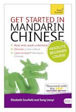 Get Started in Mandarin Chinese Absolute Beginner Course