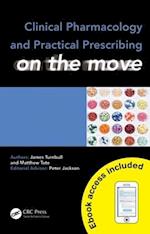 Clinical Pharmacology and Practical Prescribing on the Move