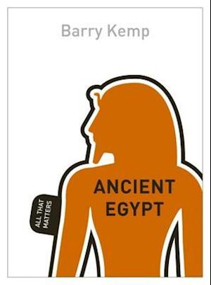 Ancient Egypt: All That Matters