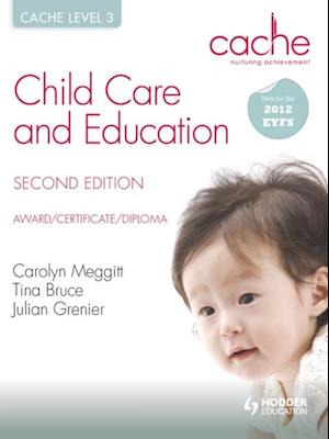 CACHE Level 3 Child Care and Education, 2nd Edition