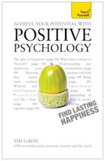 Achieve Your Potential with Positive Psychology