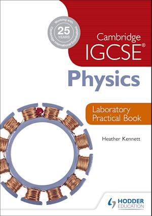 Cambridge IGCSE Physics Laboratory Practical Book