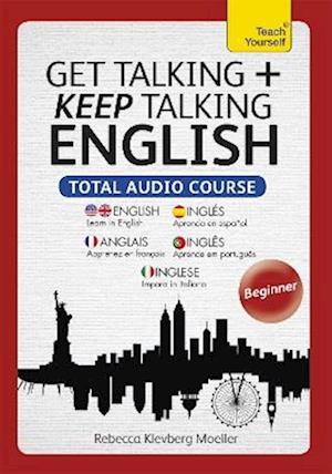 Get Talking and Keep Talking English Total Audio Course