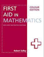 First Aid in Mathematics Colour Edition