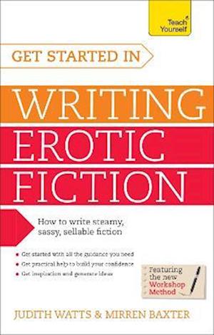 Get Started In Writing Erotic Fiction