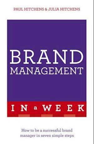 Brand Management In A Week