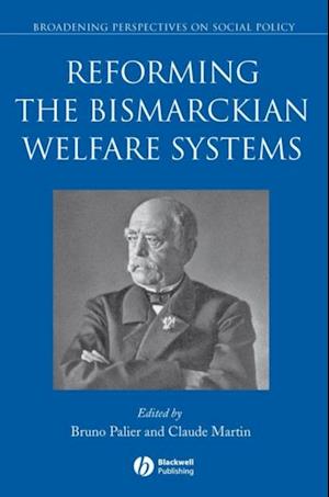 Reforming the Bismarckian Welfare Systems