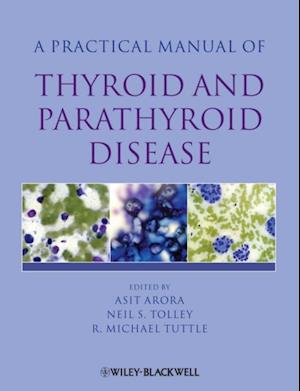 Practical Manual of Thyroid and Parathyroid Disease