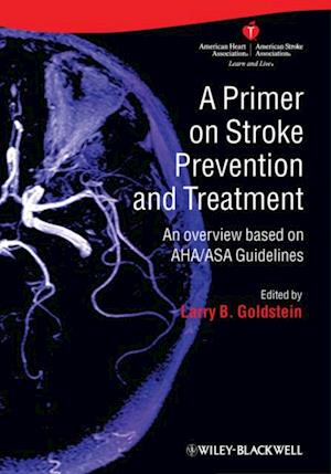 Primer on Stroke Prevention and Treatment