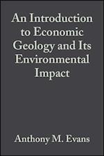 Introduction to Economic Geology and Its Environmental Impact