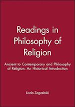 Readings in Philosophy of Religion – Ancient to Contemporary + An Historical Introduction