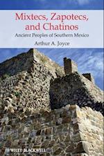 Mixtecs, Zapotecs, and Chatinos