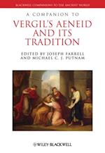 Companion to Vergil's Aeneid and its Tradition