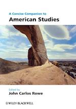 Concise Companion to American Studies