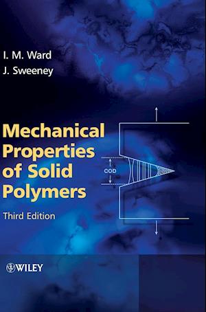 Mechanical Properties of Solid Polymers 3e
