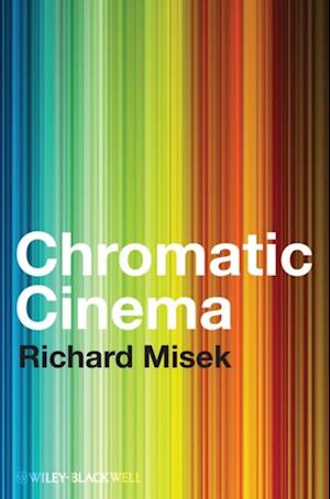 Chromatic Cinema