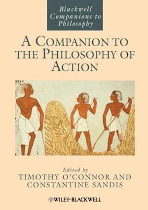 Companion to the Philosophy of Action