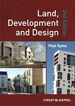 Land, Development and Design