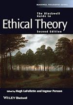 Blackwell Guide to Ethical Theory 2e