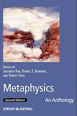 Metaphysics – An Anthology 2e
