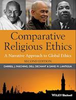 Comparative Religious Ethics – A Narrative Approach to Global Ethics 2e