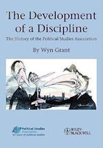 The Development of a Discipline – The History of the Political Studies Association