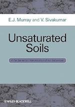 Unsaturated Soils – A Fundamental Interpretation of Soil Behaviour