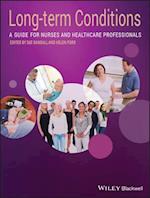 Long Term Conditions – A Guide for Nurses and Healthcare Professionals