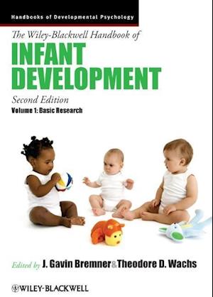 The Wiley-Blackwell Handbook of Infant Development, Volume 1