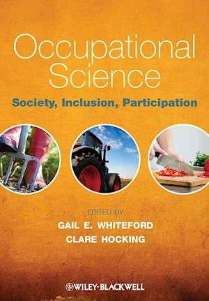 Occupational Science – Society, Inclusion, Participation