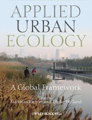 Applied Urban Ecology – A Global Framework