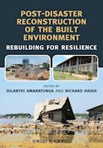 Post–Disaster Reconstruction of the Built Environment – Rebuilding for Resilience