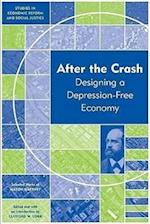 After the Crash – Designing a Depression–free Economy