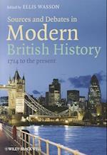 Sources and Debates in Modern British History – 1714 to the present