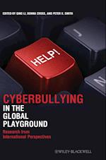Cyberbullying in the Global Playground – Research from International Perspectives