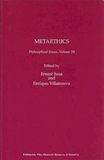 Philosophical Issues Volume 19 – Metaethics