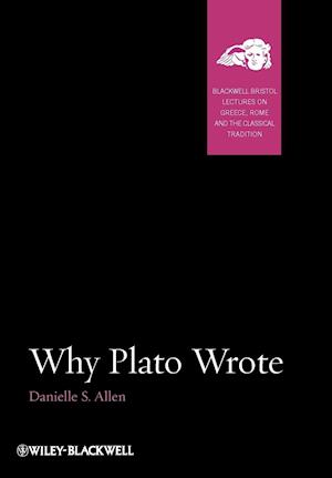 Why Plato Wrote