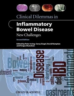 Clinical Dilemmas in Inflammatory Bowel Disease – New Challenges 2e