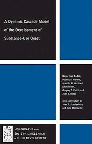 A Dynamic Cascade Model of the Development of Substance–Use Onset
