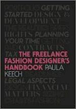 The Freelance Fashion Designer's Handbook