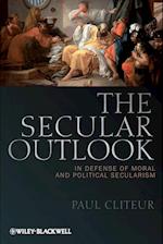 Secular Outlook – In Defense of Moral and Political Secularism