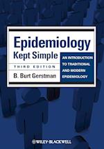 Epidemiology Kept Simple – An Introduction to Traditional and Modern Epidemiology 3e