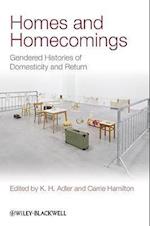 Homes and Homecomings – Gendered Histories of Dosmesticity and Return