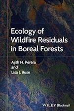 Ecology of Wildfire Residuals in Boreal Forests